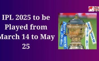 IPL 2025 to be Played from March 14 to May 25